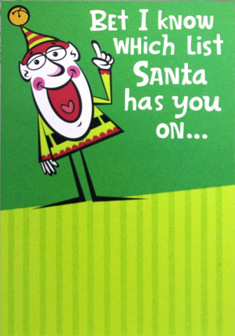 Hallmark Christmas Cards-"Bet I Know Which List Santa Has You On.."